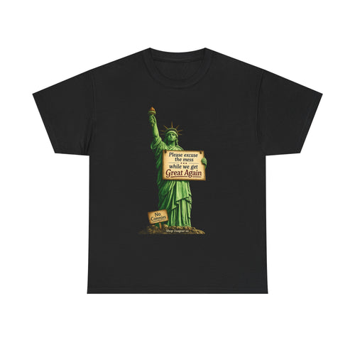 Excuse Statue of Liberty